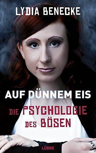 Auf-duennem-Eis-Die-Psychologie-des-Boesen